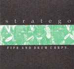 Stratego - Fife & Drum Corps - CD (1997)